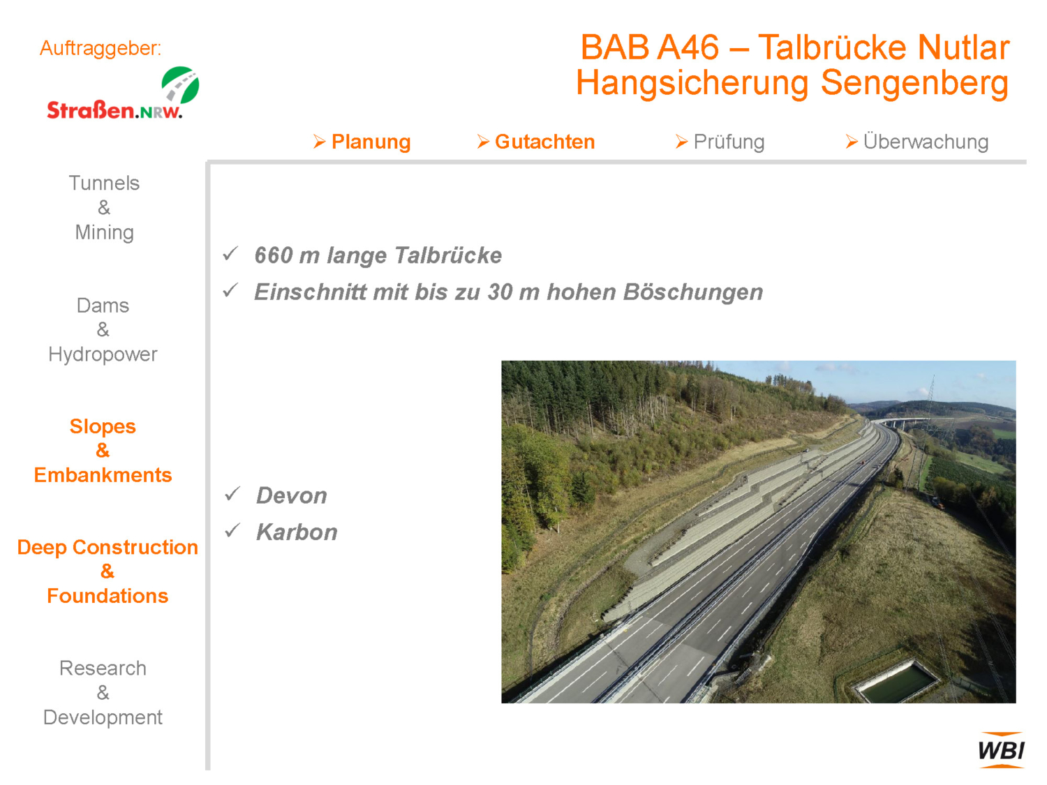 BAB A46 - Talbrücke Nutlar, Hangsicherung Sengenberg